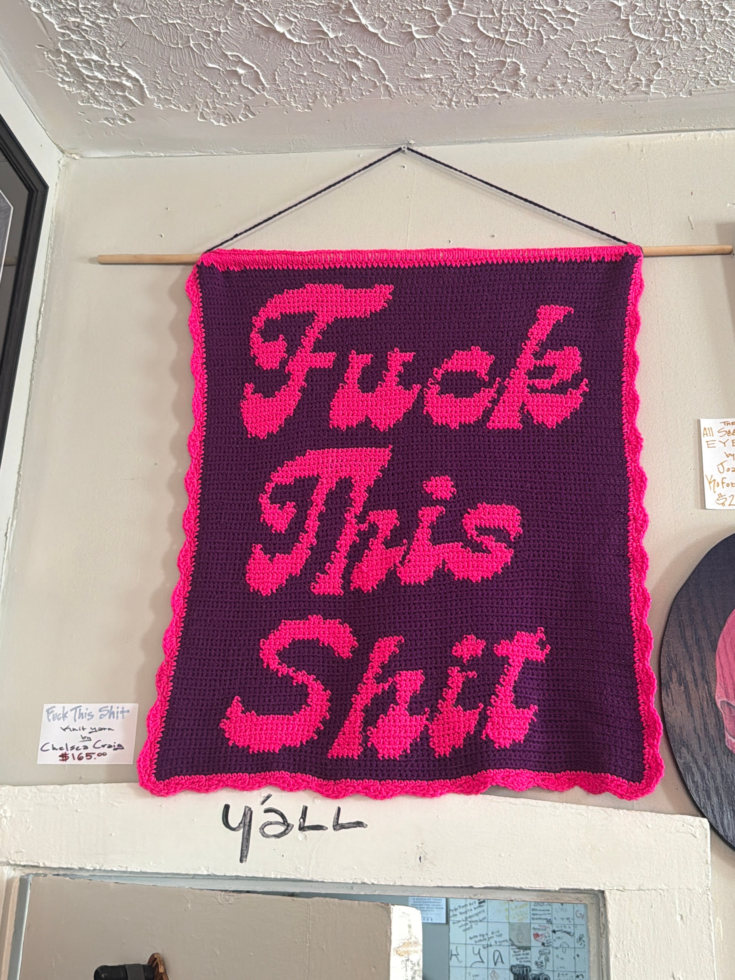 Fuck This Shit knit tapestry by Chelsea Craig