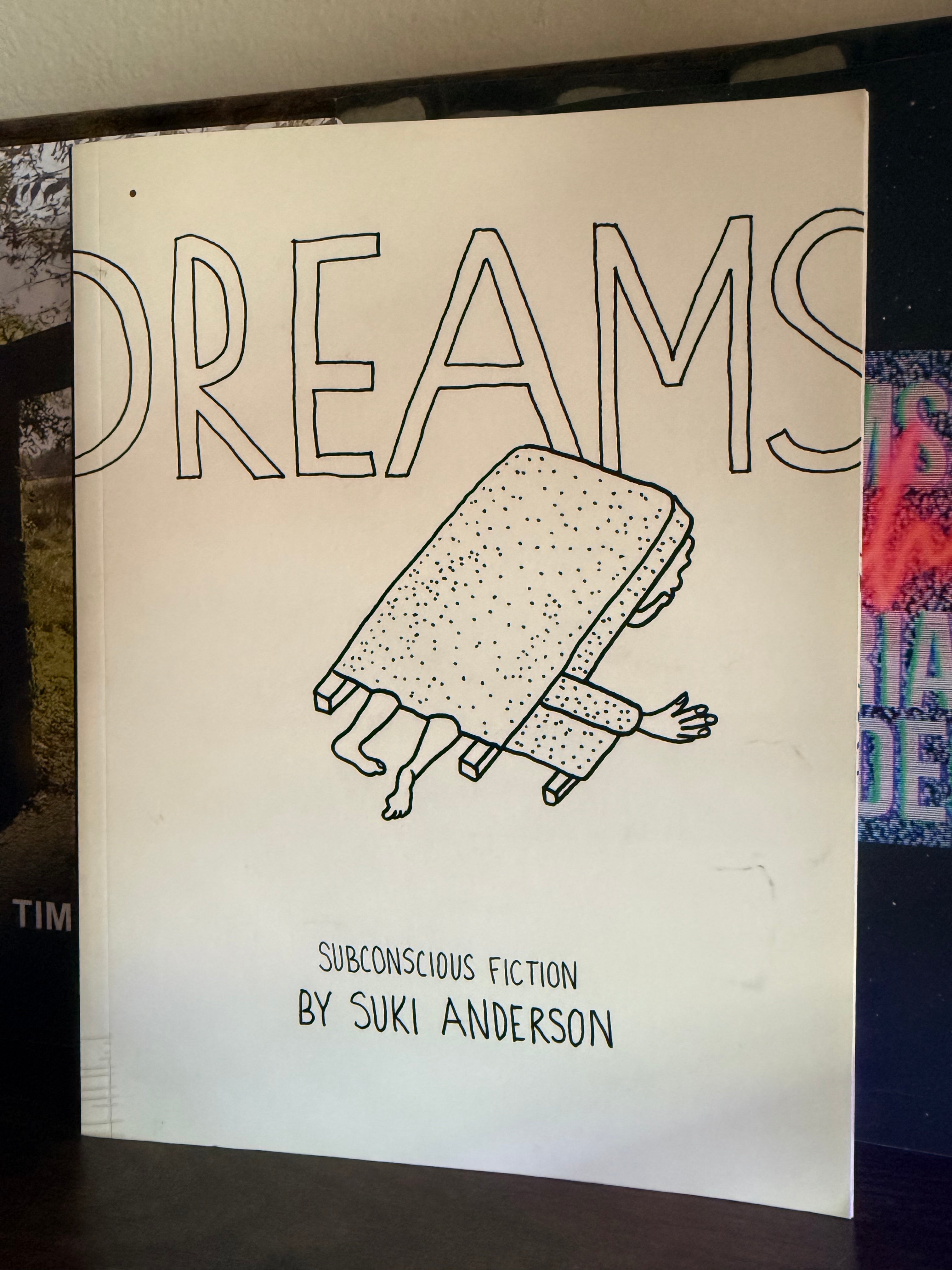 Book: Dreams: Subconscious Fiction By Suki Anderson